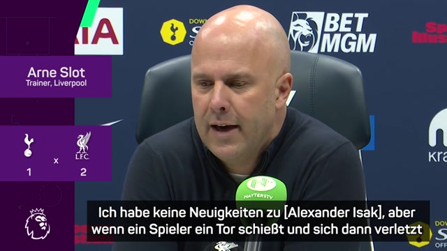 Verletzung? Slot: Medizinisch kann ich dazu nichts sagen