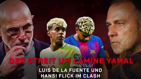 Flick mittendrin: Zoff um Yamal eskaliert Flick mittendrin: Zoff um Yamal eskaliert