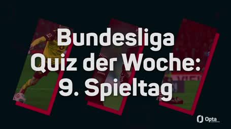 BL-Quiz: Hast du am 9. Spieltag aufgepasst?