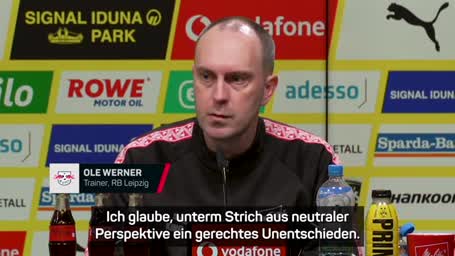 Werner: "Ein gerechtes Unentschieden" in Dortmund