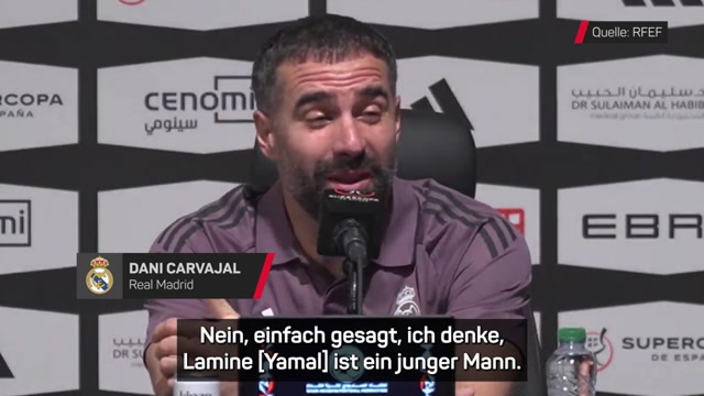 Carvajal: "Yamal ist ein guter Kerl"