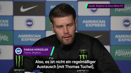 Hürzeler über Tuchel: "Kann viel von ihm lernen"