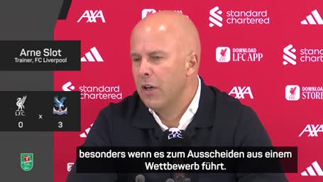 0:3 gegen Glasners Palace! Das sagt Slot zum Pokalaus