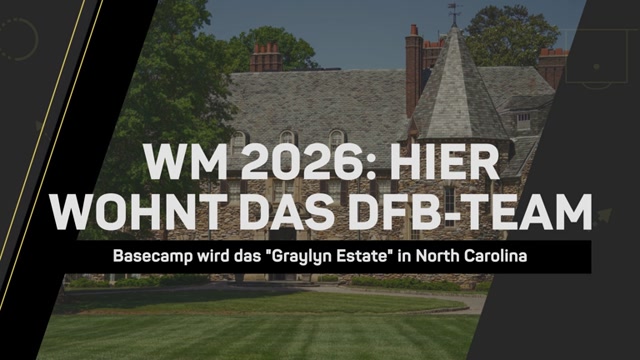 WM 2026: Hier wohnt das DFB-Team WM 2026: Hier wohnt das DFB-Team