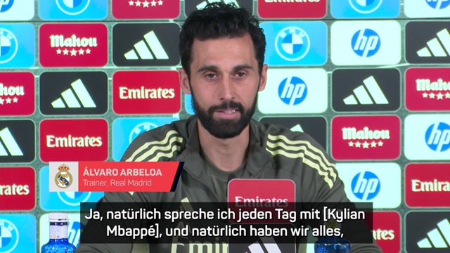 Arbeloa: So steht es um Mbappé