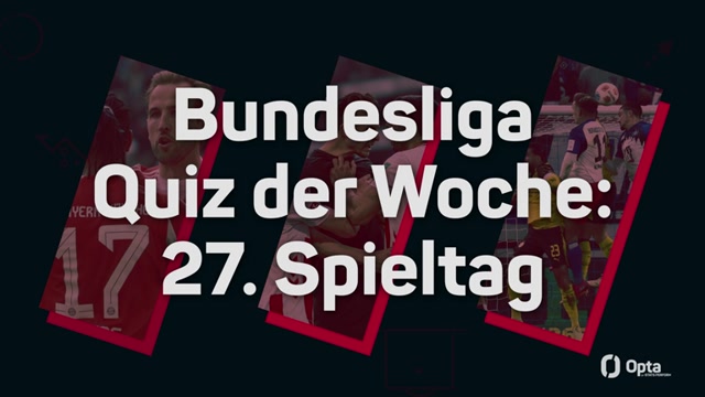 Das Bundesliga-Quiz zum 27. Spieltag