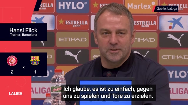 Girona-Pleite: Flick kritisiert Schiri